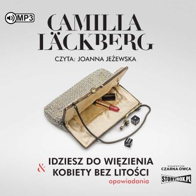 Okładka książki CD MP3 Idziesz do więzienia & Kobiety bez litości