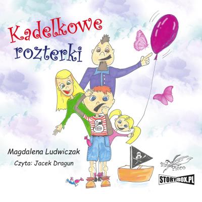 CD MP3 Kadelkowe rozterki. Tom 1. Autor: Magdalena Ludwiczak. SmakLiter.pl Okładka książki CD MP3 Kadelkowe rozterki. Tom 1