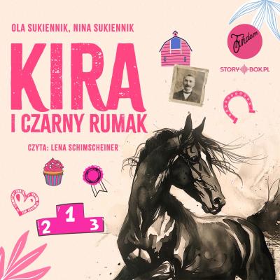 Okładka książki CD MP3 Kira i Czarny Rumak