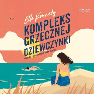 CD MP3 Kompleks grzecznej dziewczynki. Autor: Kennedy Elle. SmakLiter.pl Okładka książki CD MP3 Kompleks grzecznej dziewczynki