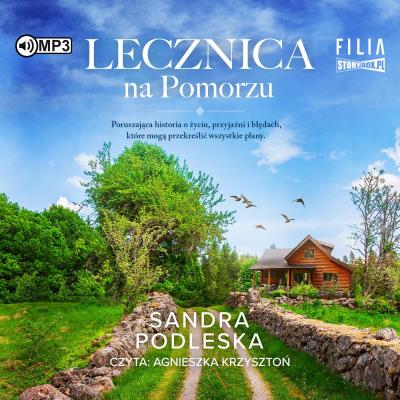 CD MP3 Lecznica na Pomorzu. Autor: Sandra Podleska. SmakLiter.pl Okładka książki CD MP3 Lecznica na Pomorzu