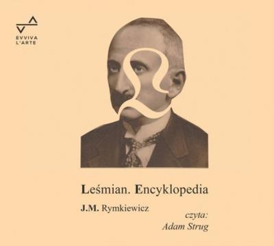 CD MP3 Leśmian. Encyklopedia. Autor: Rymkiewicz Jarosław Marek. SmakLiter.pl Okładka książki CD MP3 Leśmian. Encyklopedia