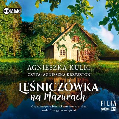 CD MP3 Leśniczówka na Mazurach. Autor: Kulig Agnieszka. SmakLiter.pl Okładka książki CD MP3 Leśniczówka na Mazurach