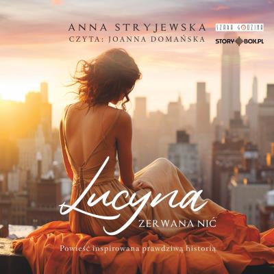 CD MP3 Lucyna. Zerwana nić. Autor: Anna Stryjewska. SmakLiter.pl Okładka książki CD MP3 Lucyna. Zerwana nić