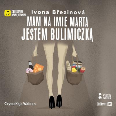Okładka książki CD MP3 Mam na imię Marta. Jestem bulimiczką