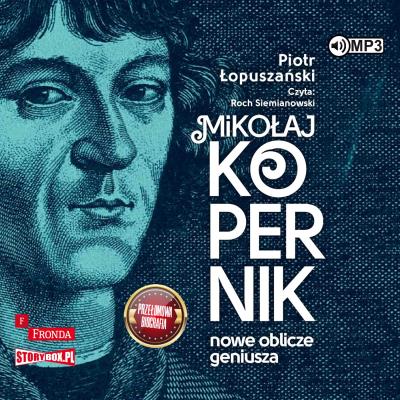 Okładka książki CD MP3 Mikołaj Kopernik. Nowe oblicze geniusza