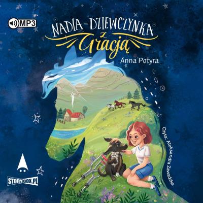 CD MP3 Nadia – dziewczynka z Gracją. Autor: Anna Potyra. SmakLiter.pl Okładka książki CD MP3 Nadia – dziewczynka z Gracją