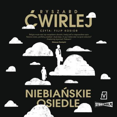 CD MP3 Niebiańskie osiedle. Autor: Ćwirlej Ryszard. SmakLiter.pl Okładka książki CD MP3 Niebiańskie osiedle