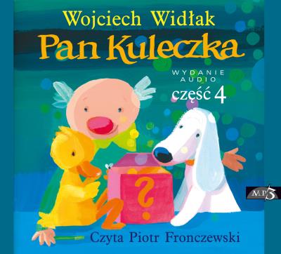 Okładka książki CD Mp3 Pan Kuleczka. Część 4