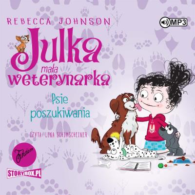 CD MP3 Psie poszukiwania. Julka mała weterynarka. Tom 7. Autor: Rebecca Johnson. SmakLiter.pl Okładka książki CD MP3 Psie poszukiwania. Julka mała weterynarka. Tom 7
