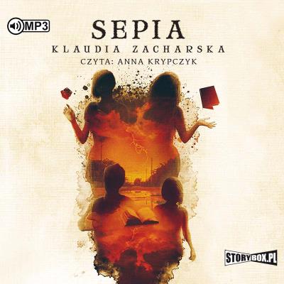 CD MP3 Sepia. Autor: Zacharska Klaudia. SmakLiter.pl Okładka książki CD MP3 Sepia
