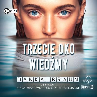 CD MP3 Trzecie oko Wiedźmy. Autor: Braun Danka. SmakLiter.pl Okładka książki CD MP3 Trzecie oko Wiedźmy