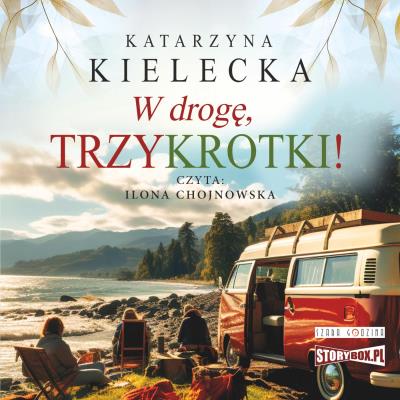 Okładka książki CD MP3 W drogę, Trzykrotki! Tom 2