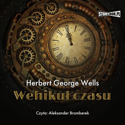 CD MP3 Wehikuł czasu. Autor: Herbert George Wells. SmakLiter.pl Okładka książki CD MP3 Wehikuł czasu