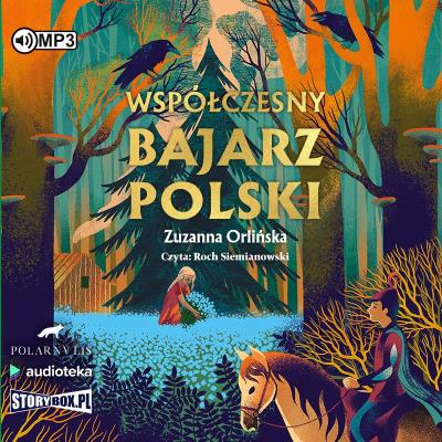 CD MP3 Współczesny bajarz polski. Autor: Orlińska Zuzanna. SmakLiter.pl Okładka książki CD MP3 Współczesny bajarz polski