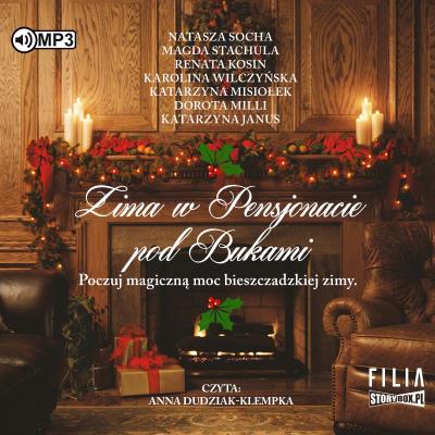 CD MP3 Zima w Pensjonacie pod Bukami. Autor: Opracowanie zbiorowe. SmakLiter.pl Okładka książki CD MP3 Zima w Pensjonacie pod Bukami