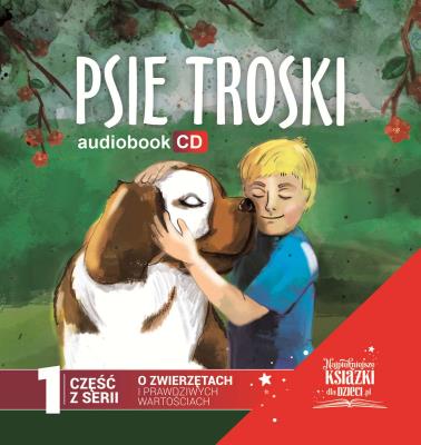 CD Psie troski. Autor: Tom Justyniarski. SmakLiter.pl Okładka książki CD Psie troski