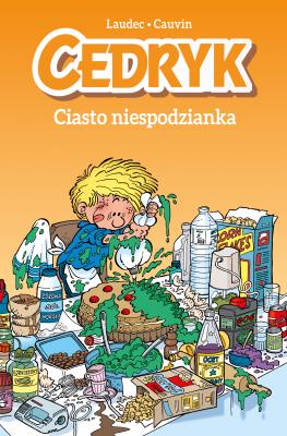 Okładka książki Cedryk. Ciasto niespodzianka