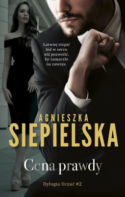 Cena prawdy. Autor: Agnieszka Siepielska. SmakLiter.pl Okładka książki Cena prawdy