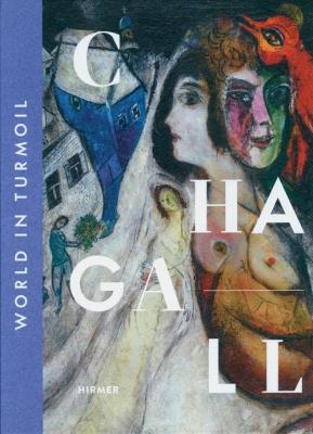 Okładka książki Chagall: World in Turmoil