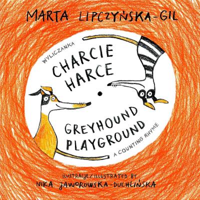 Charcie harce. Autor: Marta Lipczyńska-Gil. SmakLiter.pl Okładka książki Charcie harce