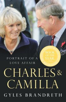 Charles & Camilla. Autor: Brandreth Gyles. SmakLiter.pl Okładka książki Charles & Camilla