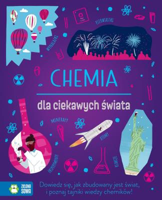 Chemia dla ciekawych świata. Autor: Lynn Huggins-Cooper. SmakLiter.pl Okładka książki Chemia dla ciekawych świata