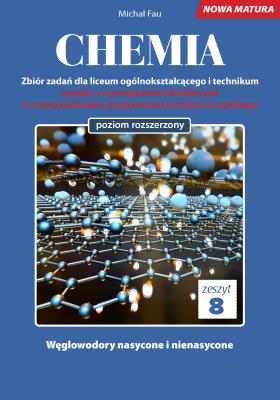 Chemia nowa matura zeszyt 8. Autor: Fau Michał. SmakLiter.pl Okładka książki Chemia nowa matura zeszyt 8