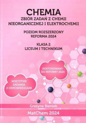 Chemia Zb. zadań 2 LO i technikum PR. Autor: Grażyna Bieniek. SmakLiter.pl Okładka książki Chemia Zb. zadań 2 LO i technikum PR