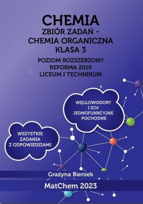 Chemia Zb. zadań 3 LO i technikum PR. Autor: Grażyna Bieniek. SmakLiter.pl Okładka książki Chemia Zb. zadań 3 LO i technikum PR