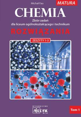 Okładka książki Chemia zbiór zadań dla liceum i technikum rozwiązania zeszyt 1-3 nowa podstawa programowa 2023 Tom 1