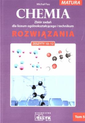 Okładka książki Chemia Zbiór zadań LO Rozwiązania do zeszyt. 10-12