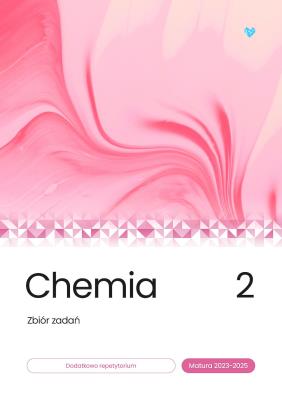 Okładka książki Chemia zbiór zadań matura 2023-2025 Tom 2