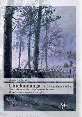 Okładka książki Chickamauga 1820 września 1863 r.