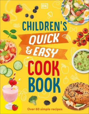 Children's Quick & Easy Cookbook. Autor: Wilkes Angela. SmakLiter.pl Okładka książki Children's Quick & Easy Cookbook