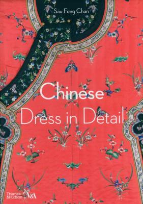 Chinese Dress in Detail (Victo. Autor: Chan Sau Fong, Duncan Sarah. SmakLiter.pl Okładka książki Chinese Dress in Detail (Victo