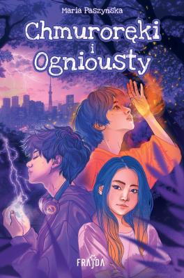 Okładka książki Chmuroręki i Ogniousty