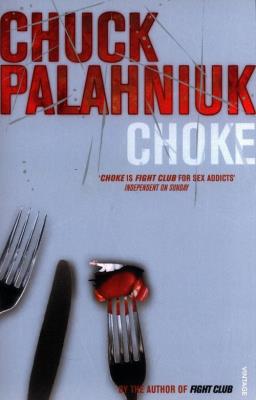 Choke. Autor: Chuck Palahniuk. SmakLiter.pl Okładka książki Choke