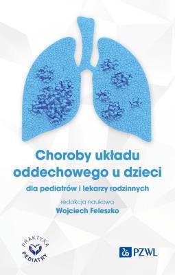 Okładka książki Choroby układu oddechowego u dzieci