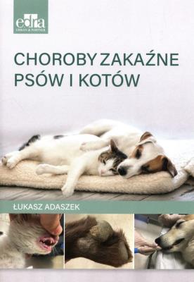 Okładka książki Choroby zakaźne psów i kotów