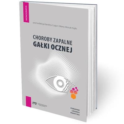 Choroby zapalne gałki ocznej - poradnik lekarza pr. Autor:   Praca zbiorowa. SmakLiter.pl Okładka książki Choroby zapalne gałki ocznej - poradnik lekarza pr