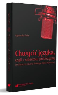 Okładka książki Chwycić języka, czyli z sekretów polszczyzny...