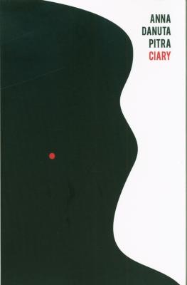 Ciary. Autor: Anna Danuta Pitra. SmakLiter.pl Okładka książki Ciary