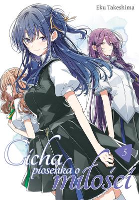 Cicha piosenka o miłości. Tom 5. Autor: Eku Takeshima. SmakLiter.pl Okładka książki Cicha piosenka o miłości. Tom 5