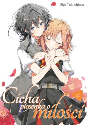 Cicha piosenka o miłości. Tom 6. Autor: Eku Takeshima. SmakLiter.pl Okładka książki Cicha piosenka o miłości. Tom 6
