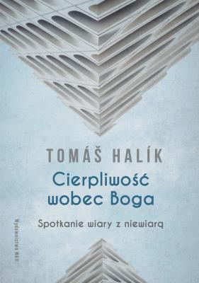 Okładka książki Cierpliwość wobec Boga w.4