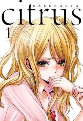Citrus. Tom 1. Autor: Saburouta. SmakLiter.pl Okładka książki Citrus. Tom 1