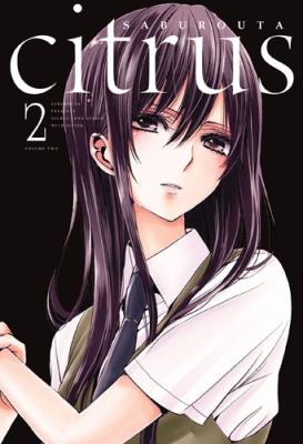 Citrus. Tom 2. Autor: Saburouta. SmakLiter.pl Okładka książki Citrus. Tom 2