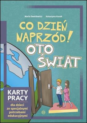Co dzień naprzód! Oto świat. Autor: Maria Dawidowicz, Kozak Katarzyna. SmakLiter.pl Okładka książki Co dzień naprzód! Oto świat