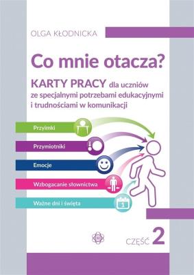 Co mnie otacza? cz.2 w.2023. Autor: Olga Kłodnicka. SmakLiter.pl Okładka książki Co mnie otacza? cz.2 w.2023
